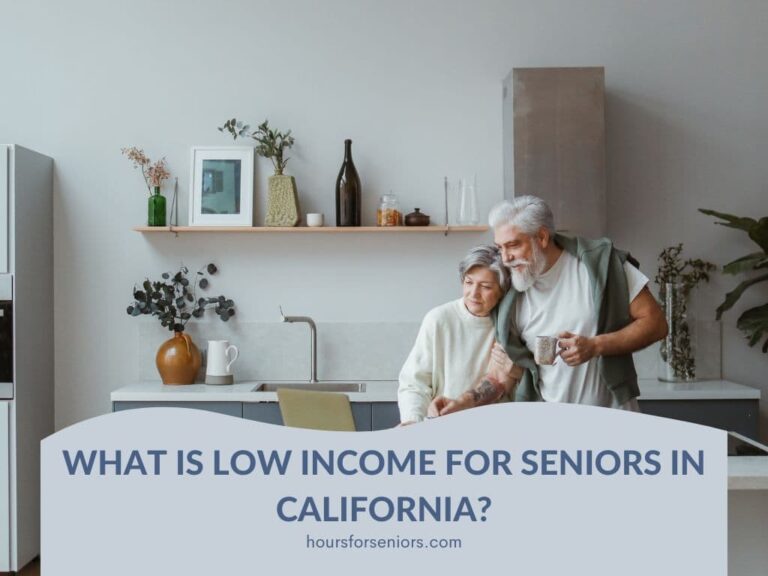 What Is Low Income for Seniors in California?